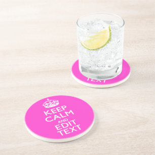Personalized KEEP CALM AND Your Text Vibrant Pink Coaster