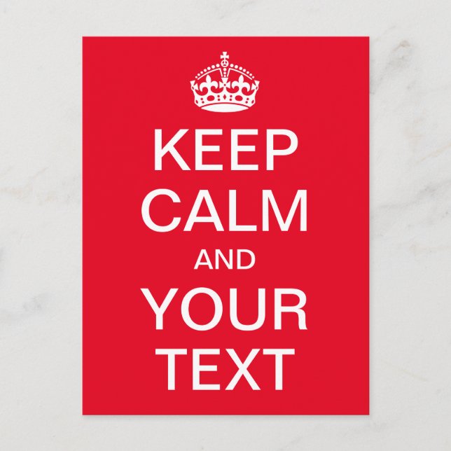 Personalized KEEP CALM and YOUR TEXT - white words Postcard (Front)