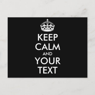 Personalized KEEP CALM and YOUR TEXT - white words Postcard