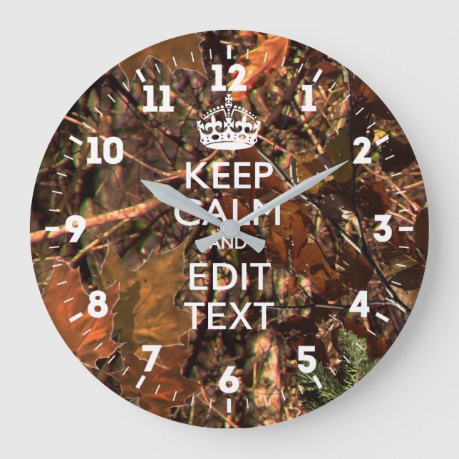 Personalized Keep Calm Have Your Text on Fall Camo Large Clock (Front)