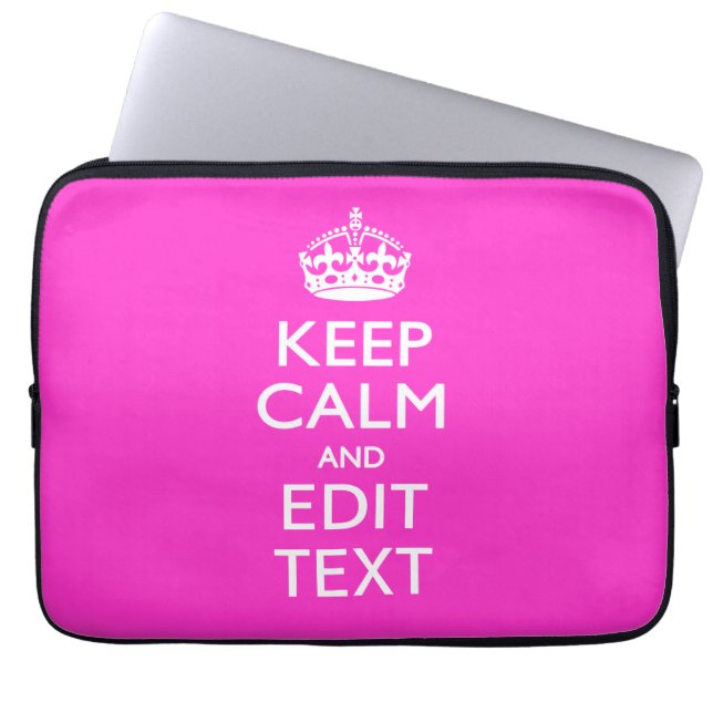 Personalized Keep Calm Have Your Text on Hot Pink Laptop Sleeve (Front)