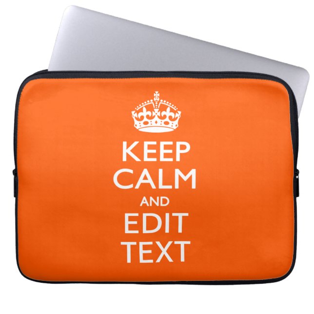 Personalized KEEP CALM Have Your Text Orange Laptop Sleeve (Front)