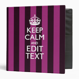 Personalized KEEP CALM Your Text Fuchsia Stripes Binder