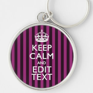 Personalized KEEP CALM Your Text Fuchsia Stripes Keychain