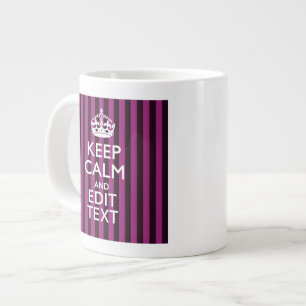 Personalized KEEP CALM Your Text Fuchsia Stripes Large Coffee Mug