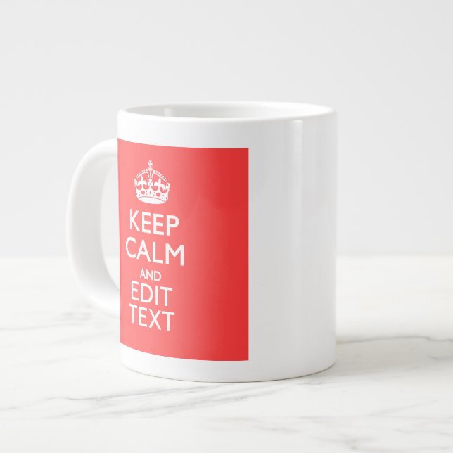 Personalized KEEP CALM Your Text in Coral Large Coffee Mug (Front Left)