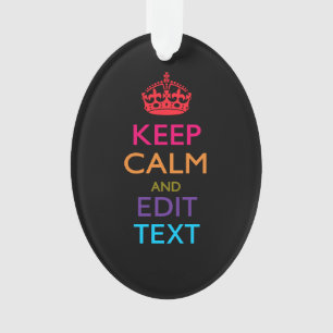 Personalized KEEP CALM Your Text Multicolored Ornament