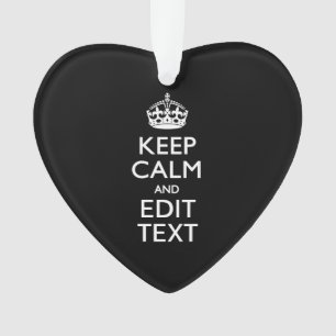 Personalized KEEP CALM Your Text on Black Ornament