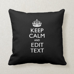 Personalized KEEP CALM Your Text on Black Throw Pillow