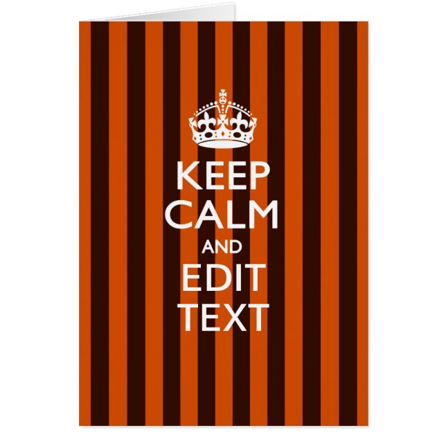 Personalized KEEP CALM Your Text on Orange Stripes (Front)
