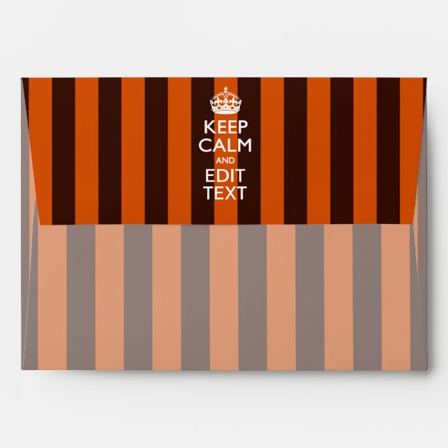 Personalized KEEP CALM Your Text on Orange Stripes Envelopes (Back (Top Flap))