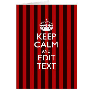 Personalized KEEP CALM Your Text on Red Stripes