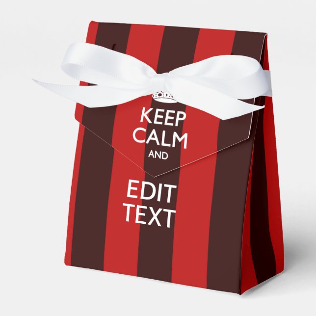 Personalized Keep Calm Your Text on Red Stripes Favor Box (Front Side)