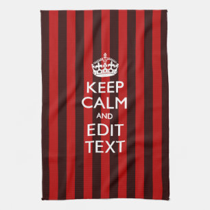 Personalized Keep Calm Your Text on Red Stripes Kitchen Towel