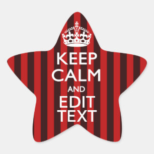 Personalized Keep Calm Your Text on Red Stripes Star Sticker