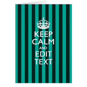 Personalized KEEP CALM Your Text Turquoise Stripes