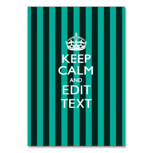 Personalized KEEP CALM Your Text Turquoise Stripes Table Number