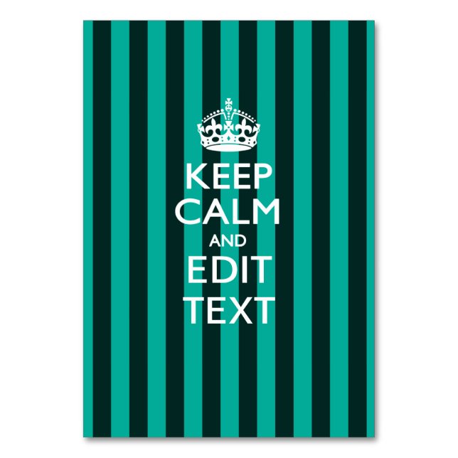 Personalized KEEP CALM Your Text Turquoise Stripes Table Number (Front)