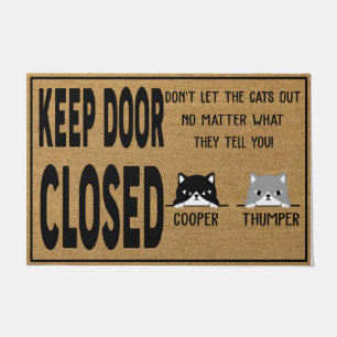 Personalized Keep Door Closed Don't Let Cat Mat