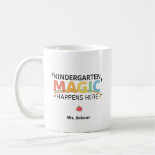Personalized Kindergarten Magic Happens Here Coffee Mug