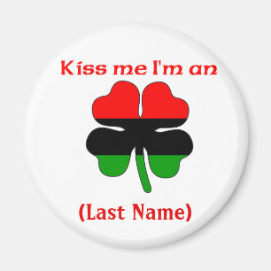 Personalized Kiss Me I'm An African American Magne Magnet