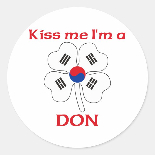 Personalized Korean Kiss Me I'm Don Classic Round Sticker (Front)