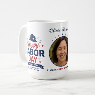 Personalized Labour Day Photo & Name Mug