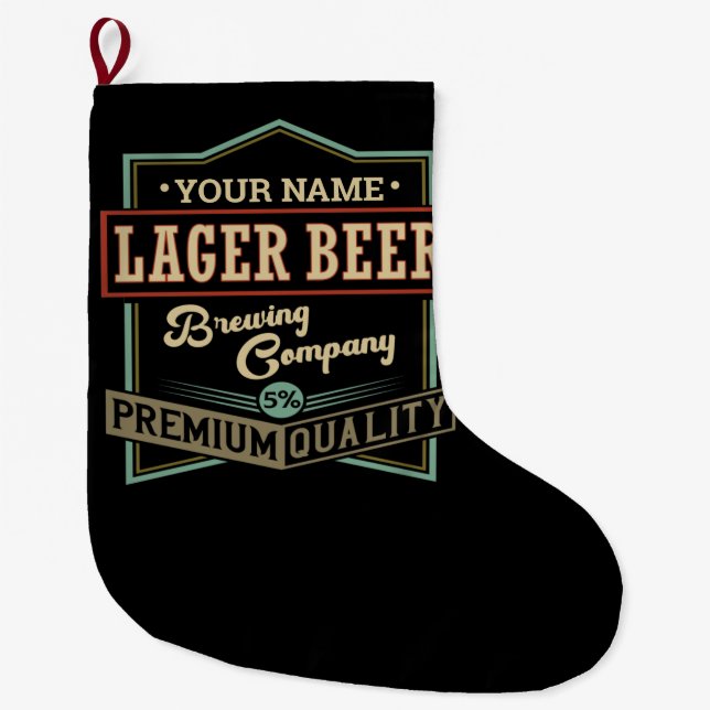 Personalized Lager Beer Brewing Co Label Bar Pub   Large Christmas Stocking (Front)