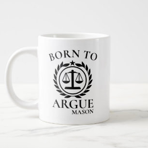 Personalized Lawyer Mugs Born to Argue