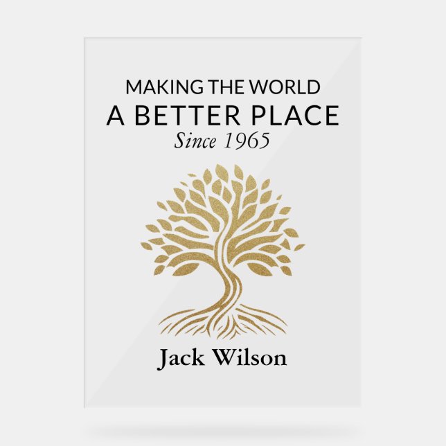 Personalized Legacy & Impact Acrylic Sign (Front)
