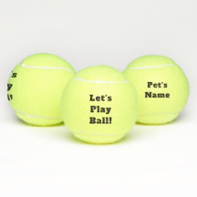 Personalized Let's Play Ball! Tennis Ball Dog Toy