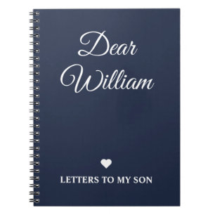 Personalized Letters to My Son Notebook