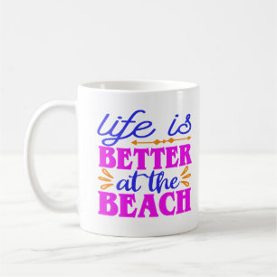 Personalized Life is Better at the Beach  Coffee Mug