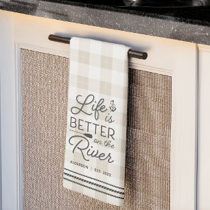 Personalized Life Is Better on the River Plaid Kitchen Towel