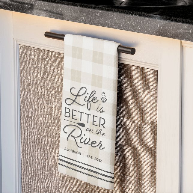 Personalized Life Is Better on the River Plaid Kitchen Towel (Creator Uploaded)