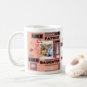 Personalized "Like Father Like Daughter, Oh Crap"  Coffee Mug