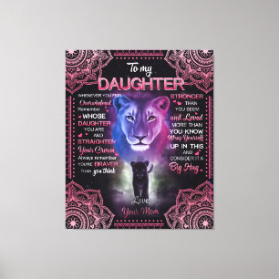 Personalized Lion To My Daughter From Your Mom Canvas Print