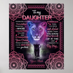 Personalized Lion To My Daughter From Your Mom Poster