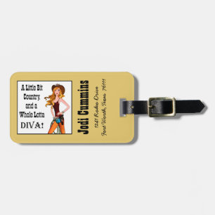 Personalized Little Bit Country, Whole Lotta DIVA! Luggage Tag