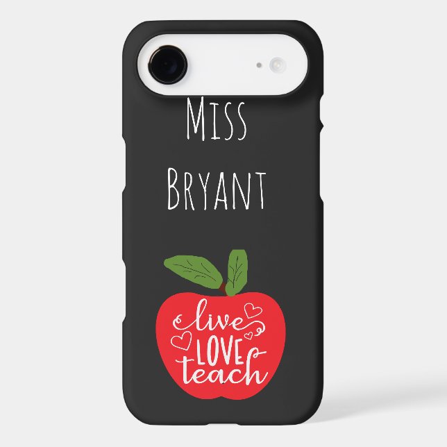 Personalized Live Love Teach Case-Mate iPhone Case (Back)