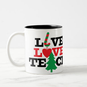 Personalized Live Love Teach Christmas Teacher Two-Tone Coffee Mug