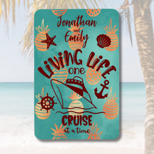 Personalized Living Life One Cruise at a Time Door Magnet