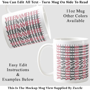 Personalized Long Custom Name Pink Hidden Message Coffee Mug