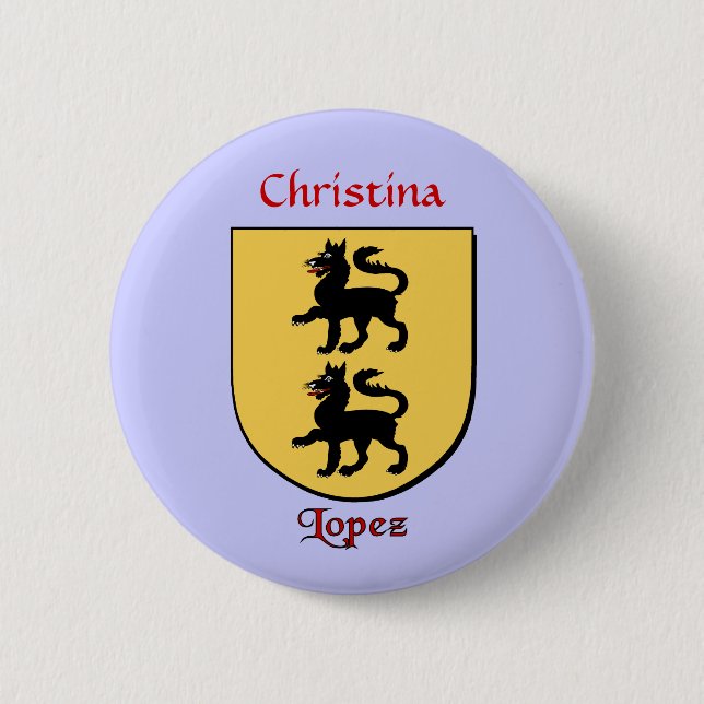 Personalized Lopez Historical Shield 2 Inch Round Button (Front)
