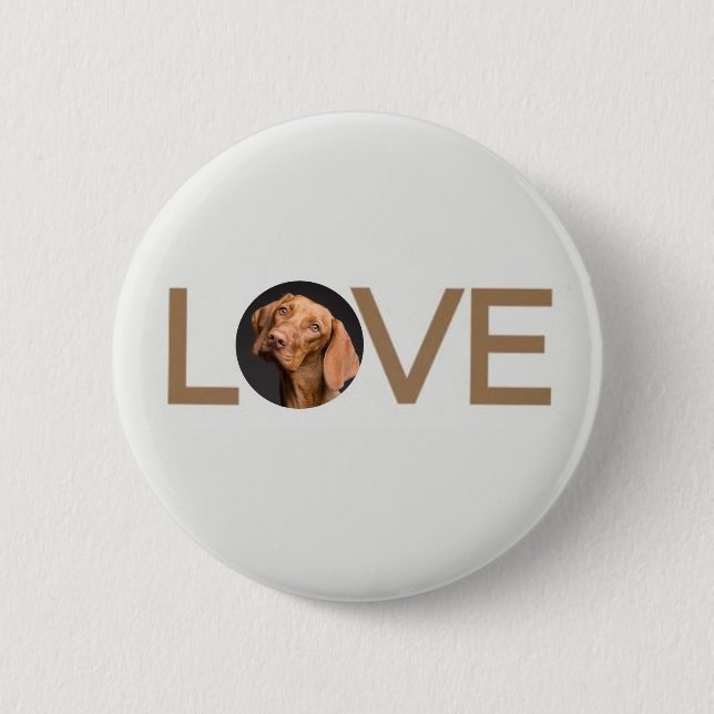 Personalized Love Dog Photo Button (Front)