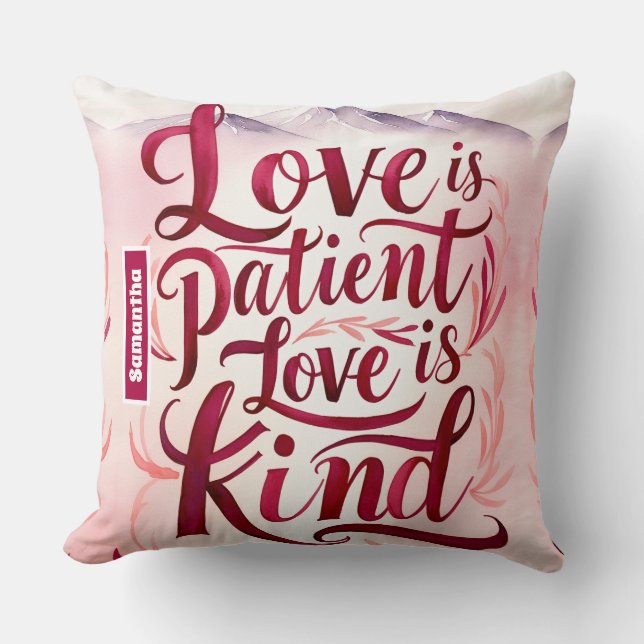 Personalized  Love is Patient Christian  Throw Pillow (Front)