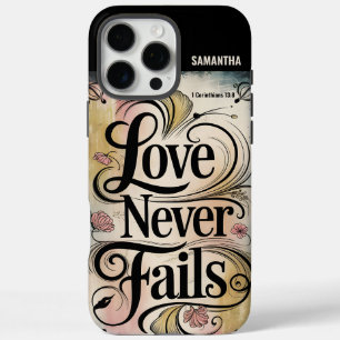 Personalized Love Never Fails Vintage Christian iPhone 16 Pro Max Case