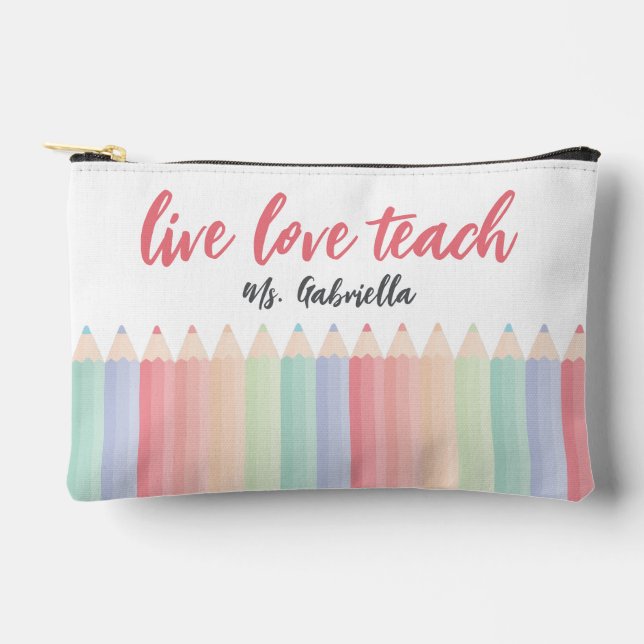 Personalized Love Teach Colourful Teacher Accessory Pouch (Front)