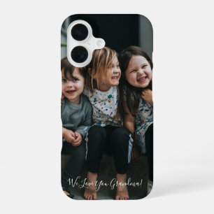 Personalized Love You Grandma Photo Handwritten iPhone 16 Case