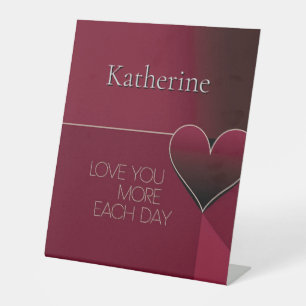Personalized Love You More Each Day Heart Design Pedestal Sign